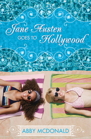 Jane Austen Goes to Hollywood Hardcover by Abby McDonald