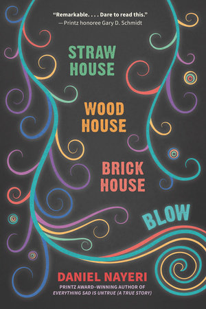 Straw House, Wood House, Brick House, Blow TR by Daniel Nayeri