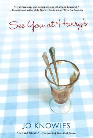 See You at Harry's Paperback by Jo Knowles