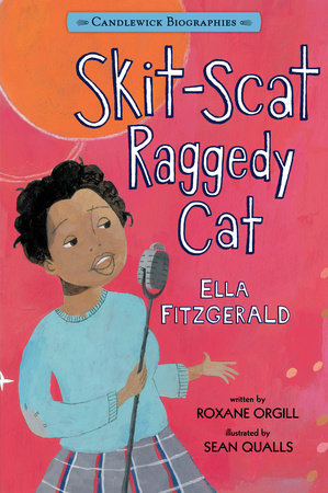 Skit-Scat Raggedy Cat Paperback by Roxane Orgill; Illustrated by Sean Qualls