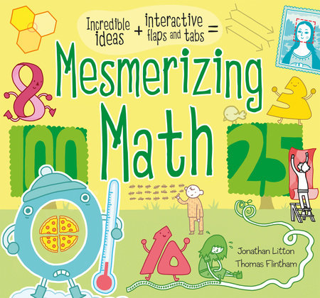 Mesmerizing Math Hardcover by Jonathan Litton; Illustrated by Thomas Flintham