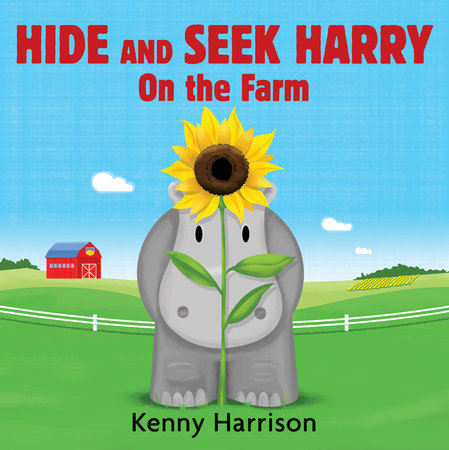 Hide and Seek Harry on the Farm Board Book by Kenny Harrison; Illustrated by Kenny Harrison