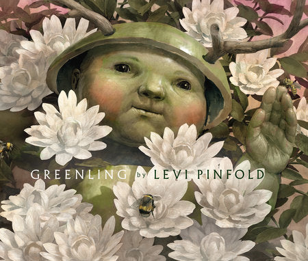 Greenling Hardcover by Levi Pinfold; Illustrated by Levi Pinfold