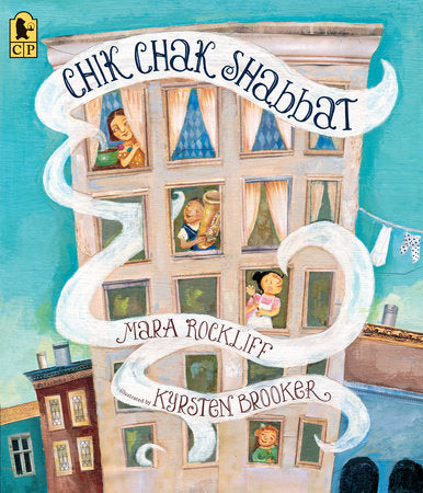 Chik Chak Shabbat Paperback by Mara Rockliff; Illustrated by Kyrsten Brooker