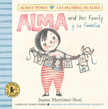 Alma and Her Family/Alma y su familia Board Book by Juana Martinez-Neal; Illustrated by Juana Martinez-Neal