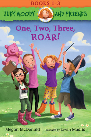 Judy Moody and Friends: One, Two, Three, ROAR!: 3 Books in 1 Paperback by Megan McDonald; Illustrated by Erwin Madrid