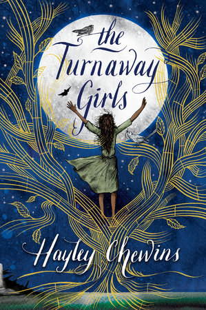The Turnaway Girls Hardcover by Hayley Chewins