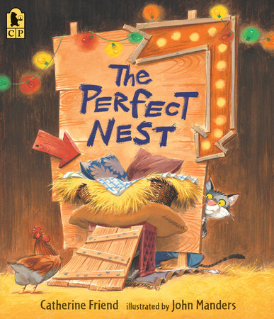 The Perfect Nest Paperback by Catherine Friend; Illustrated by John Manders
