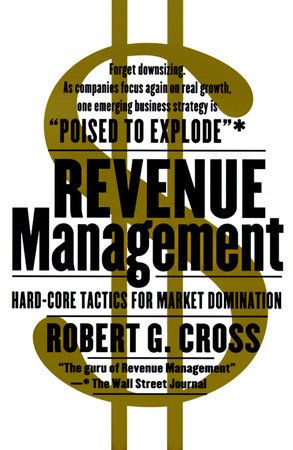 Revenue Management Paperback by Robert G. Cross