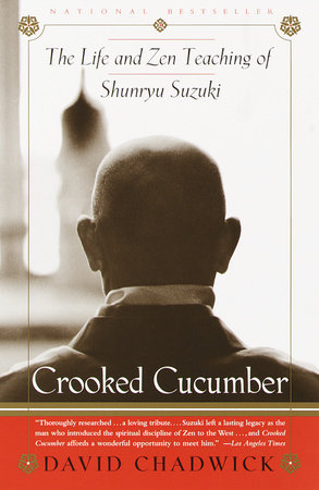Crooked Cucumber Paperback by David Chadwick