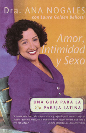 Amor, Intimidad y Sexo Paperback by Dr. Ana Nogales