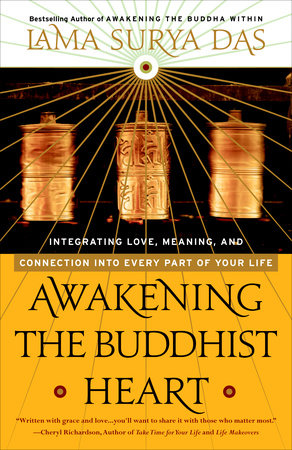 Awakening the Buddhist Heart Paperback by Lama Surya Das