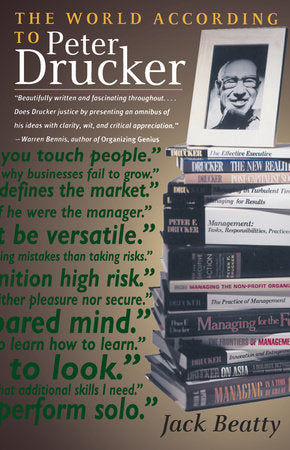 The World According to Peter Drucker Paperback by Jack Beatty
