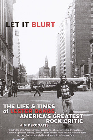 Let it Blurt Paperback by Jim DeRogatis