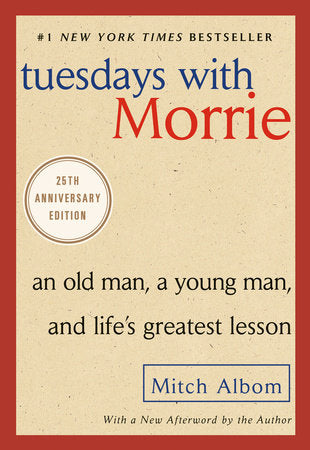 Tuesdays with Morrie Paperback by Mitch Albom