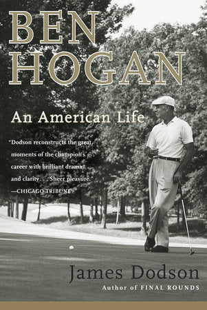 Ben Hogan Paperback by James Dodson