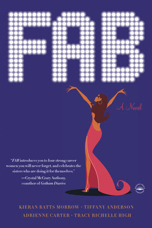 FAB Paperback by Kieran Batts Morrow, Tiffany Anderson, Adrienne Carter, Tracy Richelle High