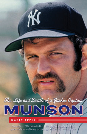 Munson Paperback by Marty Appel
