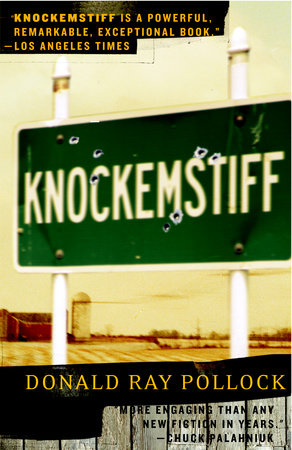 Knockemstiff Paperback by Donald Ray Pollock