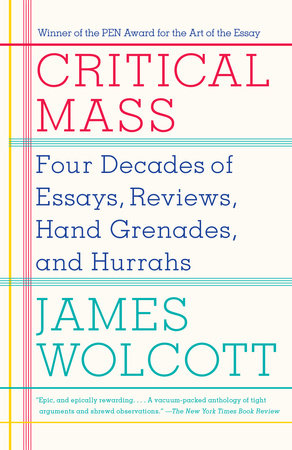 Critical Mass Paperback by James Wolcott