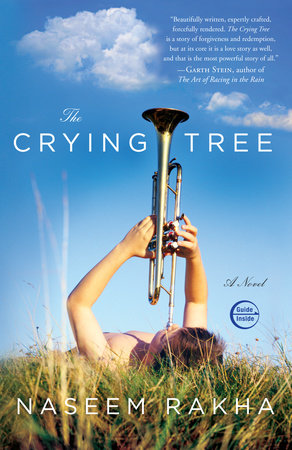The Crying Tree Paperback by Naseem Rakha