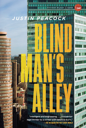 Blind Man's Alley Paperback by Justin Peacock