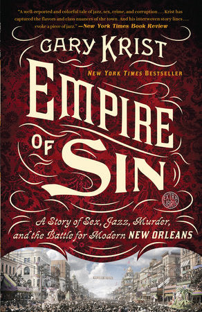 Empire of Sin Paperback by Gary Krist