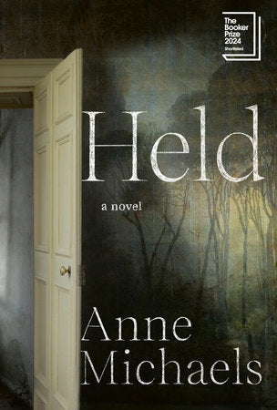 Held Hardcover by Anne Michaels