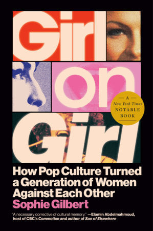 Girl on Girl Paperback by Sophie Gilbert