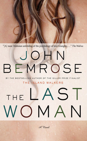 The Last Woman Paperback by John Bemrose