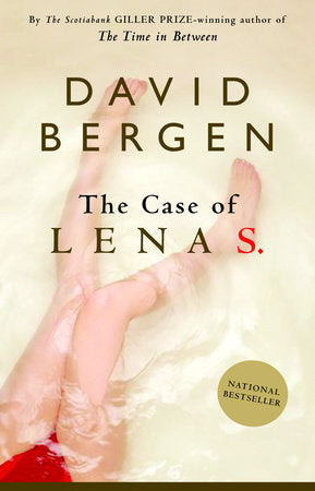 The Case of Lena S. Paperback by David Bergen