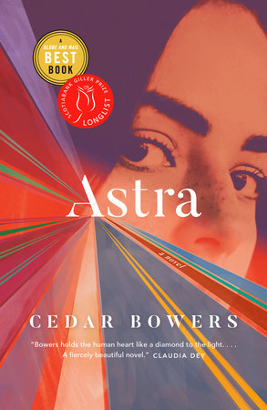 Astra Paperback by Cedar Bowers