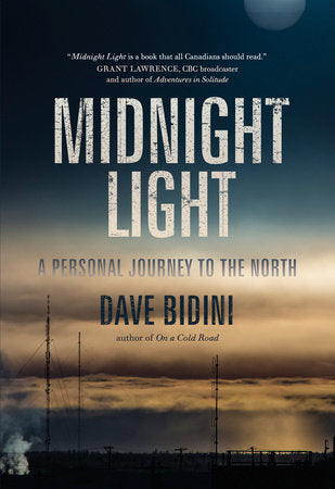 Midnight Light Paperback by Dave Bidini