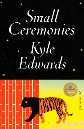 Small Ceremonies Hardcover by Kyle Edwards