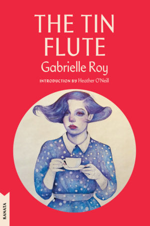 The Tin Flute Paperback by Gabrielle Roy