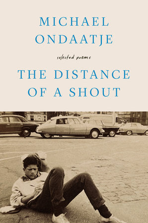 The Distance of a Shout Hardcover by Michael Ondaatje