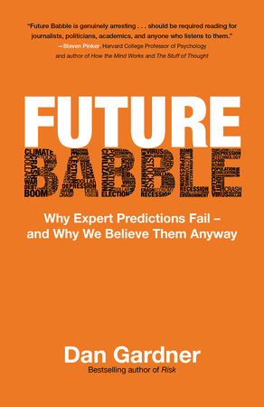 Future Babble Paperback by Dan Gardner