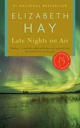 Late Nights on Air Paperback by Elizabeth Hay