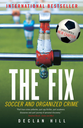 The Fix Paperback by Declan Hill