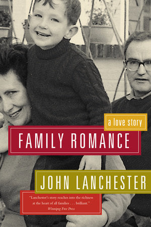 Family Romance Paperback by John Lanchester