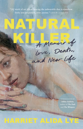 Natural Killer Paperback by Harriet Alida Lye