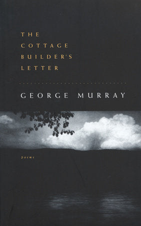 The Cottage Builder's Letter Paperback by George Murray