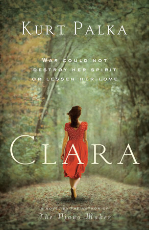 Clara: A Novel Paperback by Kurt Palka