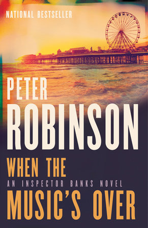 When the Music's Over Paperback by Peter Robinson