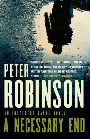 A Necessary End Paperback by Peter Robinson
