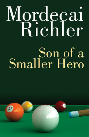 Son of a Smaller Hero Paperback by Mordecai Richler