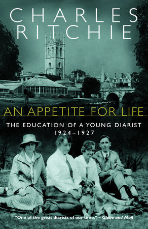 An Appetite for Life Paperback by Charles Ritchie