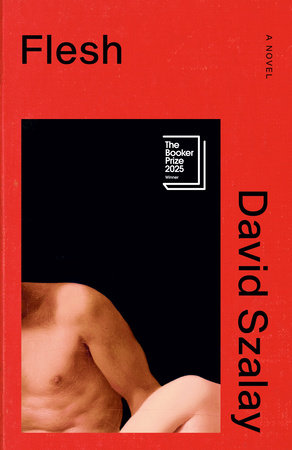 Flesh Hardcover by David Szalay