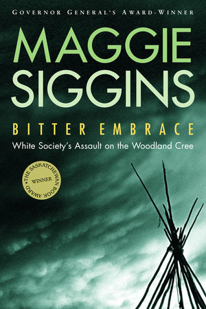 Bitter Embrace Paperback by Maggie Siggins