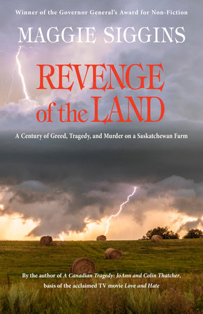 Revenge of the Land TR by Maggie Siggins